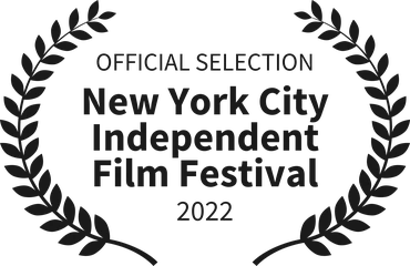 Official Selection, New York City Independent Film Festival 2022